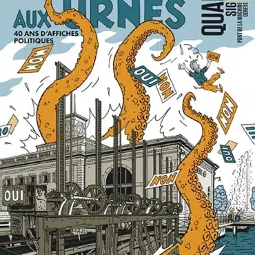 Affiche Expo EXEM aux urnes, 40 ans d'affiches politiques