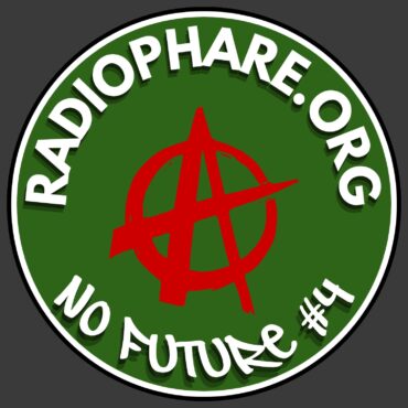 No Future #4 : L&rsquo;Héritage du Punk (1985-2019)