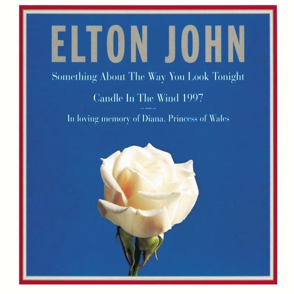Elton John - Candle In the Wind 1997 / Something About the Way You Look Tonight - Single Cover