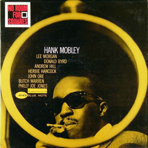 Hank Mobley – No Room For Squares - Album Cover