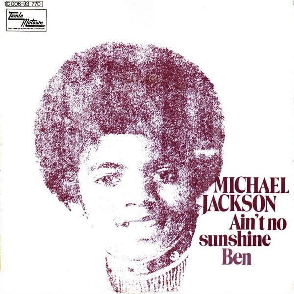 Pochette 45T Michael Jackson – Ain't No Sunshine / Ben 1972